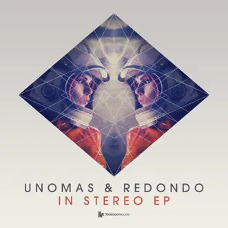 In Stereo - Single by UnoMas & Redondo album reviews, ratings, credits