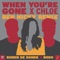 When You're Gone - Ruben de Ronde, Rodg & Chloe lyrics