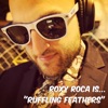 Ruffling Feathers - Single