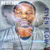 Alien Flow album lyrics, reviews, download