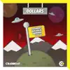 Dollars (Crankdat x Ray Volpe x Gammer Remix) - Single album lyrics, reviews, download
