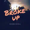 Broke Up - Single album lyrics, reviews, download