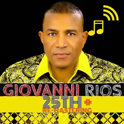 25th + (Remastered) - Giovanni Rios