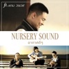 Nursery Sound - อากาศดีๆ (feat. แดน วรเวช)