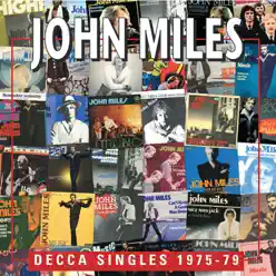 Decca Singles 1975-1979 - John Miles
