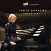 Iveta Apkalna - Évocation II