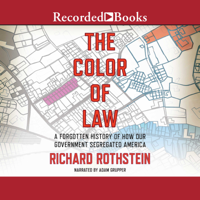 Richard Rothstein - The Color of Law: A Forgotten History of How Our Government Segregated America artwork