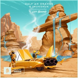 Half an Orange - Left Behind