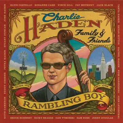 Rambling Boy - Charlie Haden Rambling Boy - Charlie Haden