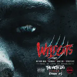 Wild Cats (feat. Redman, Streetlife & Hanz On) - Single - Method Man Wild Cats (feat. Redman, Streetlife & Hanz On) - Single - Method Man