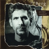 Bob Berg - Just In Time