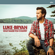 Most People Are Good - Luke Bryan