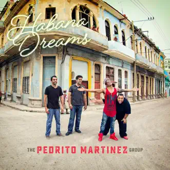 Habana Dreams (feat. Issac Delgado) by The Pedrito Martinez Group song reviws