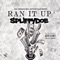 Ran It Up - Spliffy Doe lyrics