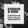 Not Alone (feat. Jonny Rose) - Single