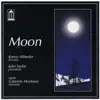 Moon (feat. Gabriele Mirabassi) album lyrics, reviews, download