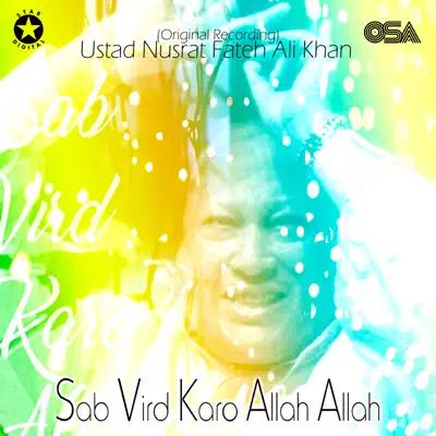 Sab Vird Karo Allah Allah - EP - Nusrat Fateh Ali Khan