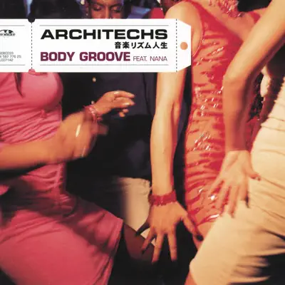 Body Groove - EP (feat. Nana) - Architechs