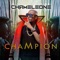 Champion - Chameleone lyrics