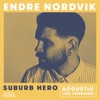 Suburb Hero (Acoustic Live Versions) - Single