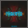 Stream & download Forever - Single