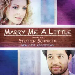 Marry Me a Little (New Cast Recording) by Stephen Sondheim album reviews, ratings, credits