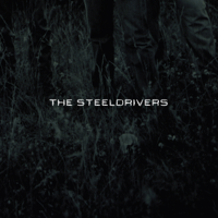 The SteelDrivers - The SteelDrivers artwork
