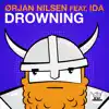 Stream & download Drowning (feat. IDA) - Single