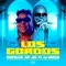 Los Gordos (feat. DJ Khaled) - Single