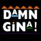 Damn Gina - J8S lyrics