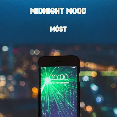 Midnight Mood - Single - MOST