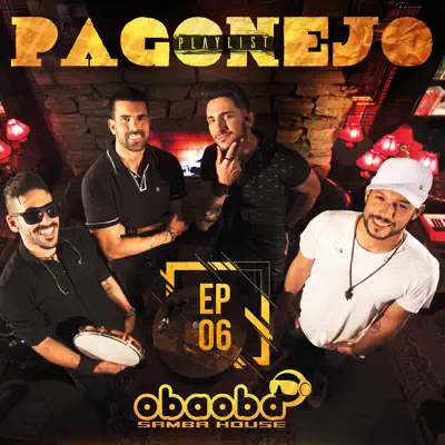 Pagonejo (EP 06) - Oba Oba Samba House