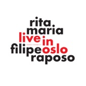 Rita Maria & Filipe Raposo (Live in Oslo) artwork