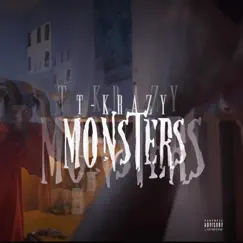 Monsters - Single by T-Krazy album reviews, ratings, credits