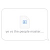 Ye vs. the People (starring T.I. as the People) - Single