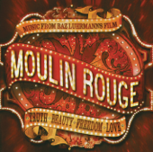 Moulin Rouge (Soundtrack from the Motion Picture) - Various Artists