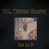 Ilu Le O - Victor Olaiya
