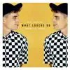 What Lovers Do (Acapella Version) - Single album lyrics, reviews, download