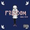 Freedom - gabriel black lyrics