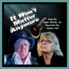 It Won't Matter Anymore - Single