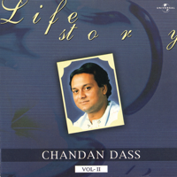 Chandan Dass - Life Story, Vol. 2 artwork