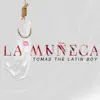 La Muñeca - Single album lyrics, reviews, download