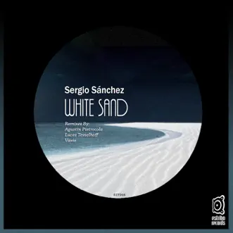 White Sand by Agustin Pietrocola, Sergio Sánchez & Vaxio album reviews, ratings, credits