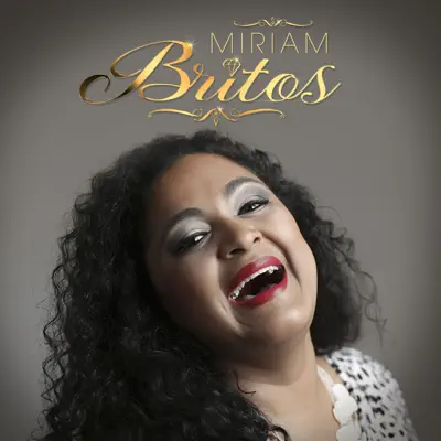Son Todos Iguales (feat. Vanesa Britos) - Single - Miriam Britos