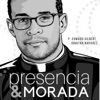 Presencia y Morada (feat. Jonatan Narváez) - Single