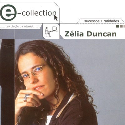 E -collection - Zélia Duncan
