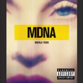 Give Me All Your Luvin' (MDNA World Tour / Live 2012) artwork