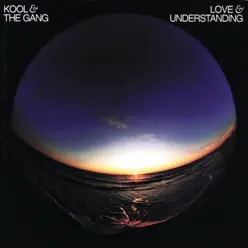 Love and Understanding - Kool & The Gang