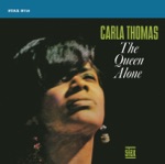 Carla Thomas - I Take It to My Baby