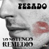 Yo No Tengo Remedio - Single, 2017